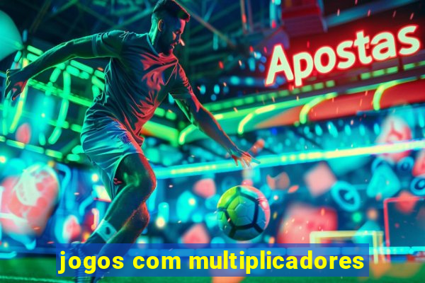 jogos com multiplicadores